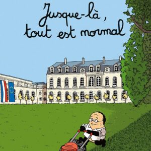 L’actu en patates T02 – Jusque là tout est normal