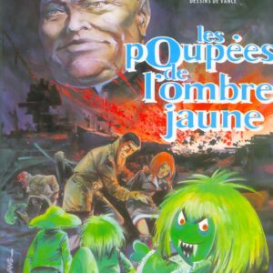 Bob Morane 2 Dargaud T11 – Les Poupées de l’Ombre Jaune