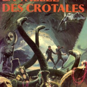 Bob Morane 2 Dargaud T07 – La Vallée des Crotales