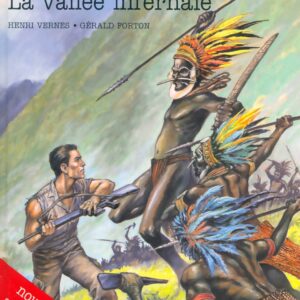 Bob Morane 4 Lefrancq T08 – La Vallée Infernale