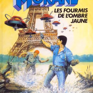 Bob Morane 3 Lombard T37 – Les Fourmis de l’Ombre Jaune