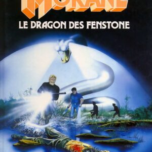 Bob Morane 3 Lombard T38 – Le Dragon de Fenstone