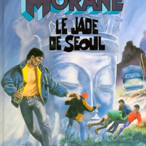 Bob Morane 3 Lombard T45 – Le Jade de Séoul