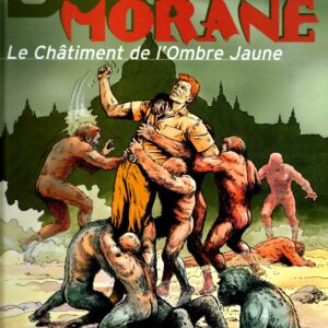 Bob Morane 3 Lombard T53 – Le Châtiment de l’Ombre Jaune