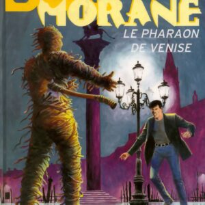 Bob Morane 3 Lombard T55 – Le Pharaon de Venise