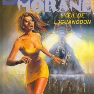 Bob Morane 3 Lombard T56 – L’Oeil de l’Iguanodon