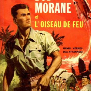 Bob Morane 1 Marabout T01 – et l’Oiseau de Feu