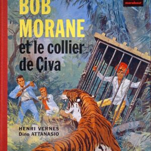 Bob Morane 1 Marabout T04 – et le Collier de Civa